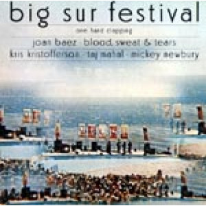 Joan Baez / Kris Kristofferson / Taj Mahal / Mickey Newbury / Blood Sweat & Tears - Big Sur Festival: One Hand Clapping [Record] - LP - Vinyl - LP