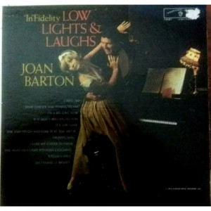 Joan Barton - ''In'' Fidelity Low Lights And Laughs [Vinyl] - LP - Vinyl - LP