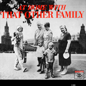 Joan Rivers / James Gardiner / George Segal / Gwen Davis / Buck Henry - At Home With That Other Family [Vinyl] - LP - Vinyl - LP