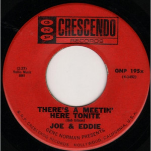 Joe & Eddie - There's A Meetin' Here Tonite / Lonesome Traveler [Vinyl] - 7 Inch 45 RPM - Vinyl - 7"