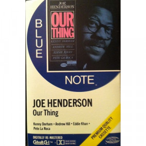 Joe Henderson - Our Thing [Audio Cassette] - Audio Cassette - Tape - Cassete