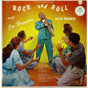 Joe Houston & His Rockets - Rock & Roll [Vinyl] Joe Houston & His Rockets - LP - Vinyl - LP