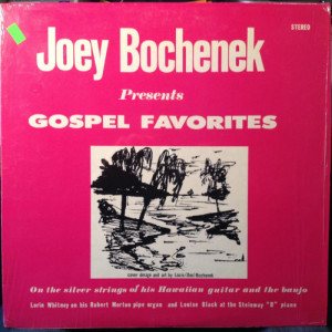 Joey Bochenek - Gospel Favorites/Music For The Master [Vinyl] - LP - Vinyl - LP