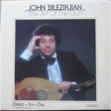 John Bilezikjian - The Art Of The Oud [Vinyl] - LP
