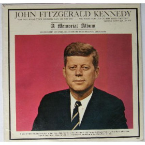 John Fitzgerald Kennedy - A Memorial Album [LP] - LP - Vinyl - LP