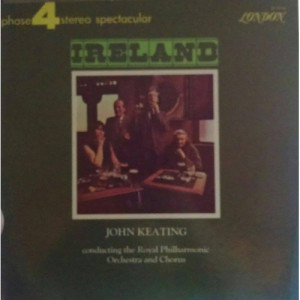 John Keating / The Royal Philharmonic Orchestra / The Royal Philharmonic Chorus - Ireland [Vinyl] - LP - Vinyl - LP