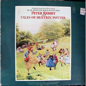 John Lanchbery / Orchestra of The Royal Opera House / Covent Garden - Music From The Royal Ballet Film Peter Rabbit And Beatrix Potter - LP - Vinyl - LP