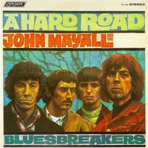 John Mayall's Bluesbreakers - A Hard Road [Vinyl] - LP - Vinyl - LP