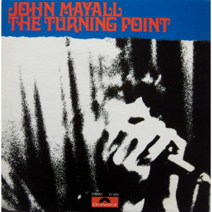 John Mayall - The Turning Point [Record] - LP - Vinyl - LP
