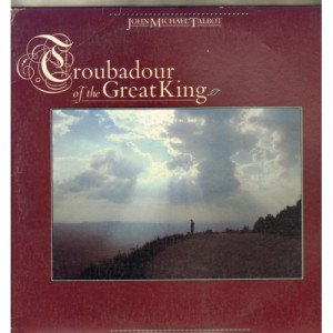 John Michael Talbot - Troubadour Of The Great King - LP - Vinyl - LP