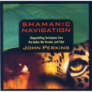 John Perkins - Shamanic Navigation [Audio CD] - Audio CD - CD - Album