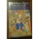 John Rutter / The Cambridge Singers / The City Of London Sinfonia - Christmas Night / Carols Of The Nativity [Audio Cassette] - Audio Cassette