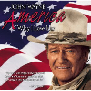 John Wayne - America Why I Love Her [Audio CD] - Audio CD - CD - Album