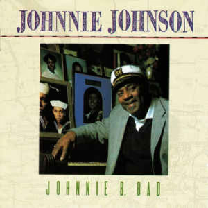 Johnnie Johnson - Johnnie B. Bad [Audio CD] - Audio CD - CD - Album