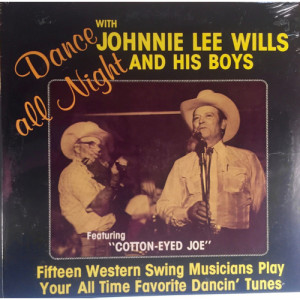 Johnnie Lee Wills And His Boys - Dance All Night [Vinyl] - LP - Vinyl - LP