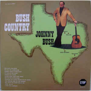 Johnny Bush - Bush Country - LP - Vinyl - LP