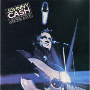 Johnny Cash - I Would Like to See You Again [Vinyl] Johnny Cash - LP - Vinyl - LP