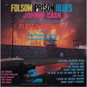 Johnny Cash / Lester Flatt & Earl Scruggs / Pee Wee King & Redd Stewart / Hylo Brown - Folsom Prison Blues [Record] - LP - Vinyl - LP