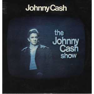 Johnny Cash - The Johnny Cash Show - LP - Vinyl - LP