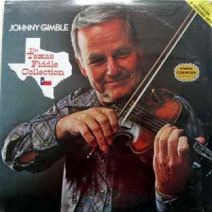 Johnny Gimble - The Texas Fiddle Collection [Vinyl] - LP - Vinyl - LP