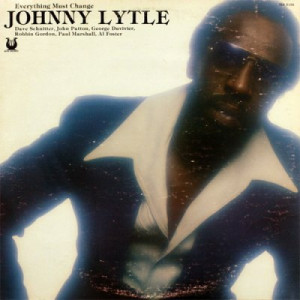 Johnny Lytle - Everything Must Change [Vinyl] - LP - Vinyl - LP