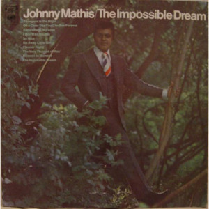 Johnny Mathis - The Impossible Dream [Vinyl] - LP - Vinyl - LP