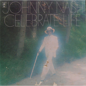 Johnny Nash - Celebrate Life [Vinyl] - LP - Vinyl - LP