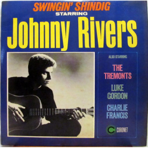 Johnny Rivers / The Tremonts / Charlie Francis / Luke Gordon - Swingin' Shindig [Record] - LP - Vinyl - LP