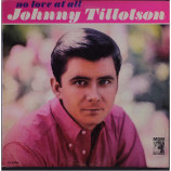 Johnny Tillotson - No Love At All [Vinyl] Johnny Tillotson - LP