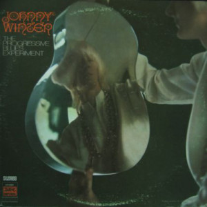 Johnny Winter - The Progressive Blues Experiment [Record] - LP - Vinyl - LP