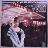 Joni James - 100 Strings & Joni On Broadway [Record] - LP