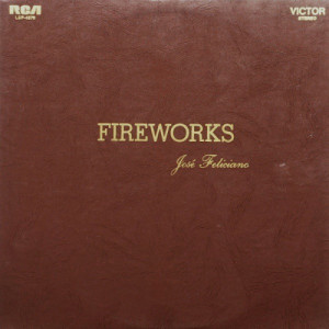 Jose Feliciano - Fireworks [Vinyl] - LP - Vinyl - LP