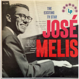 Jose Melis - The Exciting Jose Melis [Vinyl] - LP - Vinyl - LP