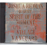 Joshua Redman Quartet - Spirit Of The Moment - Live At The Village Vanguard [Audio CD] - Audio CD