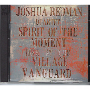 Joshua Redman Quartet - Spirit Of The Moment - Live At The Village Vanguard [Audio CD] - Audio CD - CD - Album