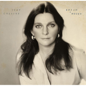 Judy Collins - Bread & Roses [Record] - LP - Vinyl - LP