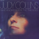 Judy Collins - Who Knows Where the Time Goes [LP] - LP