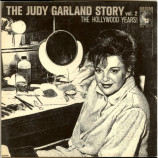 Judy Garland - The Judy Garland Story Vol. 2: The Hollywood Years! - LP