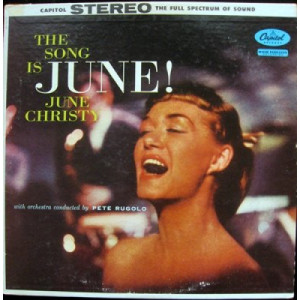 June Christy - The Song Is June! [Record] - LP - Vinyl - LP