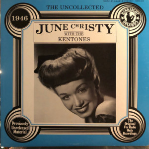 June Christy - The Uncollected [Vinyl] - LP - Vinyl - LP