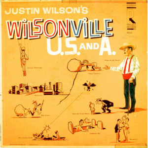 Justin Wilson - Justin Wilson's Wilsonville U.S. And A. [Vinyl] - LP - Vinyl - LP