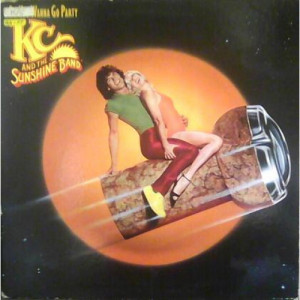 K. C. And The Sunshine Band - Do You Wanna Go Party [Record] - LP - Vinyl - LP