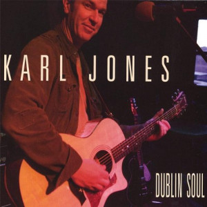 Karl Jones - Dublin Soul [Audio CD] - Audio CD - CD - Album