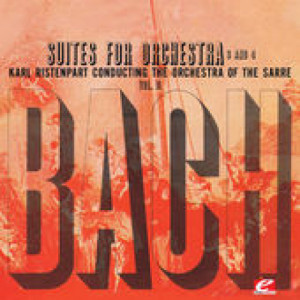 Karl Ristenpart Conducting The Orchestra Of The Sarre - Bach: Suites For Orchestra 3 And 4 - LP - Vinyl - LP