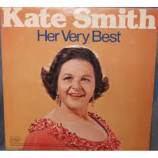 Kate Smith - Her Very Best [Record] Kate Smith - LP