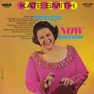 Kate Smith - Songs Of The Now Generation - LP - Vinyl - LP