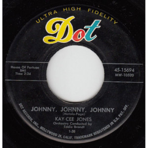 Kay Cee Jones - Johnny Johnny Johnny / Kinda Like Love [Vinyl] - 7 Inch 45 RPM - Vinyl - 7"