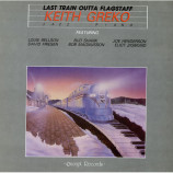 Keith Greko - Last Train Outta Flagstaff [Vinyl] - LP