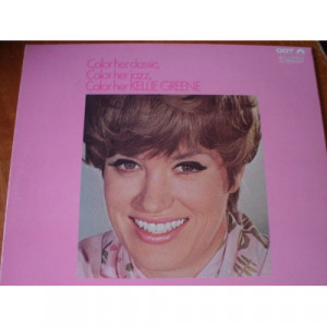 Kellie Greene - Color Her Classic Color Her Jazz Color Her Kellie Greene - LP - Vinyl - LP