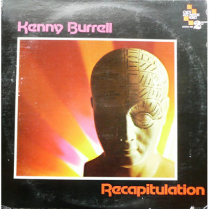 Kenny Burrell - Recapitulation [Vinyl] Kenny Burrell - LP - Vinyl - LP
